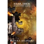 Star Trek - Jednotný osud - Keith Robert Andreassi DeCandido – Hledejceny.cz