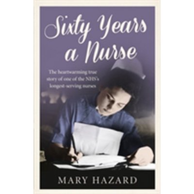 60 Years a Nurse