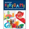 Kniha Kirigami - Více než 100 nápadů na papírové vystřihovánky
