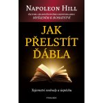 Hill Napoleon - Jak přelstít ďábla – Zboží Mobilmania