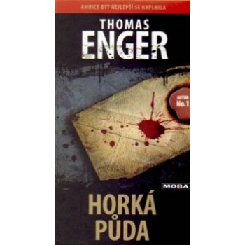 Horká půda - Thomas Enger