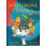 Pohádková čítanka nv. - Eduard Petiška, Marie Tichá – Hledejceny.cz