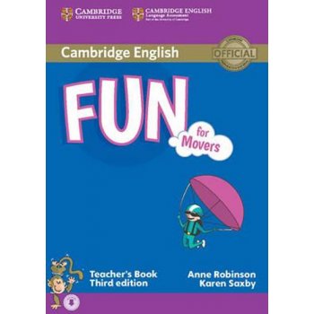 Robinson Anne, Saxby Karen - Fun for Movers Teacher's Book -- Third edition