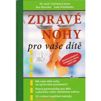 Zdravé nohy pro vaše dítě