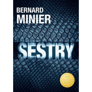 Sestry v českém jazyce - Bernard Minier