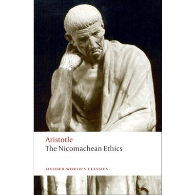Aristotle - The Nicomachean Ethics - Oxford World's Classics New Edition