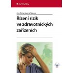 Řízení rizik ve zdravotnických zařízeních – Hledejceny.cz