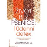 Život bez pšenice 10denní detox – Hledejceny.cz