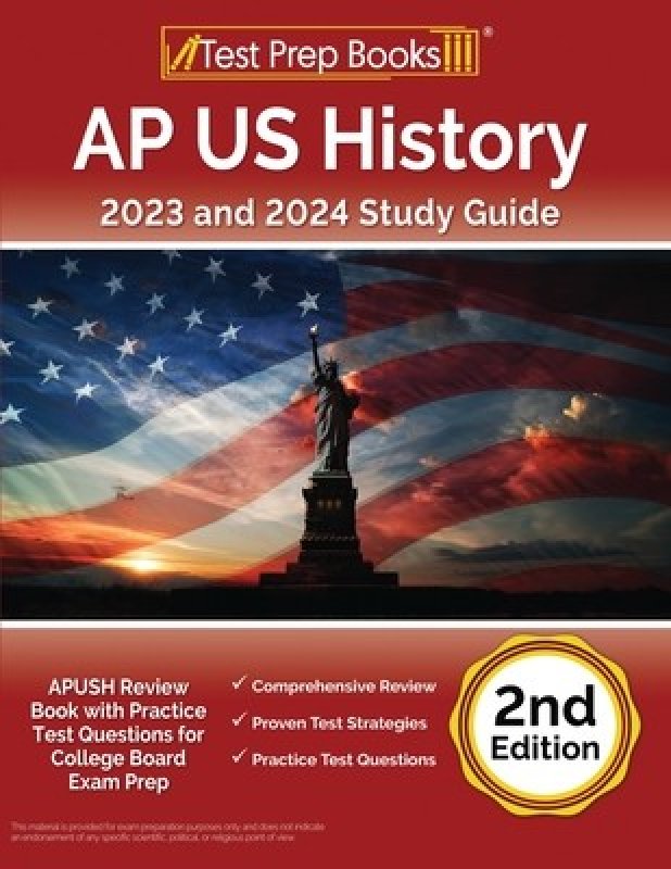 AP US History 2023 and 2024 Study Guide APUSH Review Book with Practice Test Questions for