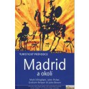 Madrid a okolí Rough Guides