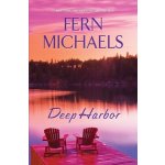 Deep Harbor: A Saga of Loss and Love Michaels FernPevná vazba
