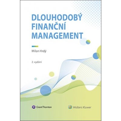 Dlouhodobý finanční management - Milan Hrdý – Zboží Mobilmania