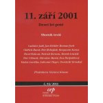 11. září Deset let poté Jakl Ladislav – Hledejceny.cz