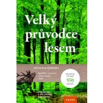 Velký průvodce lesem – Hledejceny.cz
