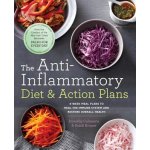 The Anti-Inflammatory Diet & Action Plans: 4-Week Meal Plans to Heal the Immune System and Restore Overall Health - (Calimeris Dorothy) – Hledejceny.cz