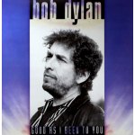 Bob Dylan - GOOD AS I BEEN TO YOU LP – Zbozi.Blesk.cz