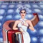 Little Feat - Dixie Chicken CD – Hledejceny.cz