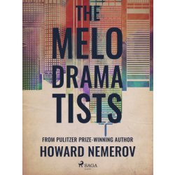 The Melodramatists - Howard Nemerov