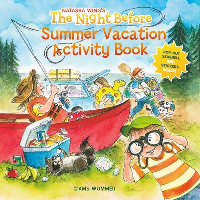 The Night Before Summer Vacation Activity Book Wing NatashaPaperback