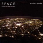 Øystein Sevåg - Space For A Crowded World CD – Hledejceny.cz