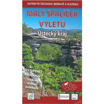 Malý špalíček výletů Ústecký kraj Autem po Čechách Moravě a Slezsku