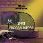 Smrt programátora - Čte Gustav Hašek – Zboží Dáma