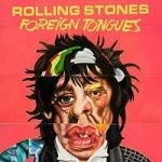 Rolling Stones - Foreign Tongues [] CD – Zboží Dáma