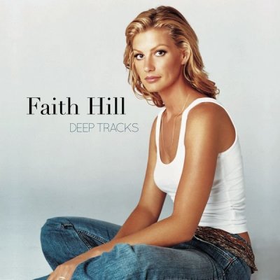 Faith Hill - Deep tracks, CD, 2016 – Hledejceny.cz