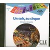 Lectures Découverte N3 Adolescents Un soir au cirque - CD audio