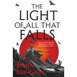 The Light of All That Falls Islington JamesPaperback – Hledejceny.cz