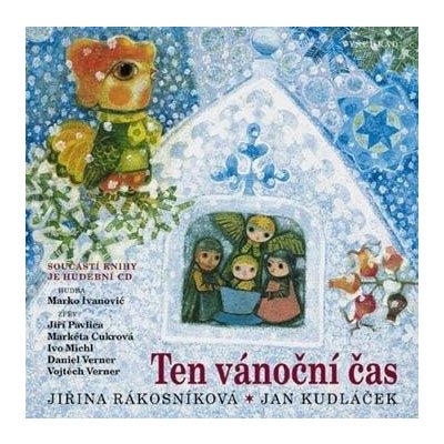 Ten vánoční čas +CD Hradišťan – Hledejceny.cz