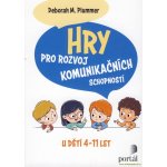 Hry pro rozvoj komunikačních schopností - Deborah M. Plummer – Hledejceny.cz