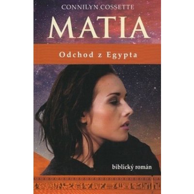 Matia - Odchod z Egypta