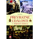 Převratné události v dějinách lidstva – Sleviste.cz