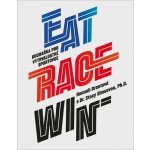EAT RACE WIN kuchařka pro vytrvalostní sportovce - Stacy Simsová – Hledejceny.cz