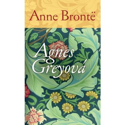 Agnes Greyová - Anne Brontë – Hledejceny.cz