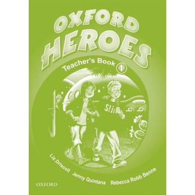 Oxford Heroes 1 Teacher´s Book