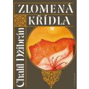 Zlomená křídla - Chalíl Džibrán