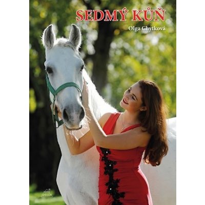 Sedmý kůň - Olga Chytková – Hledejceny.cz