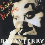 Bryan Ferry - Bete Noire CD – Hledejceny.cz