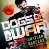 Audiokniha Dogs of War: A Joe Ledger Novel