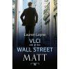 Elektronická kniha Vlci z Wall Street: Matt