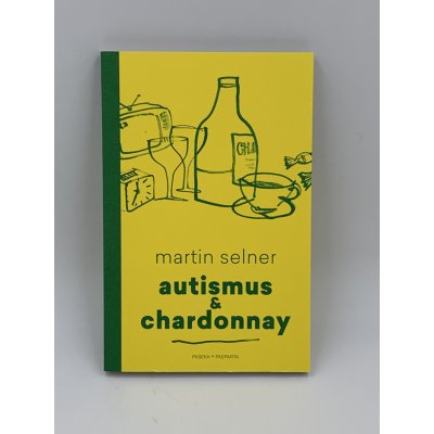 Autismus & Chardonnay – Zboží Mobilmania