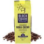 Black Coffee Espresso Mørk Crema Roasters zrnková 0,4 kg – Hledejceny.cz