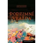 Podzimní vražda – Hledejceny.cz