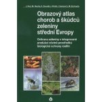 Obrazový atlas chorob a škůdců zeleniny střední Evropy - Jaroslav Rod – Hledejceny.cz