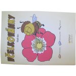 Včelkovánky včelí omalovánky pro děti – Zboží Dáma