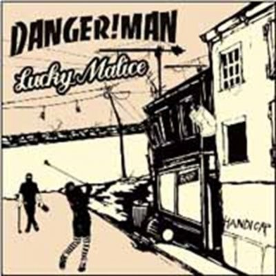 Handicap - Danger!Man/Lucky Malice LP – Hledejceny.cz