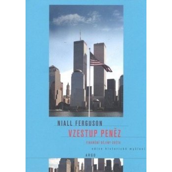 Vzestup peněz - Niall Ferguson