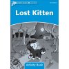 DOLPHIN READERS 1 - LOST KITTEN ACTIVITY BOOK - TAYLOR, D.